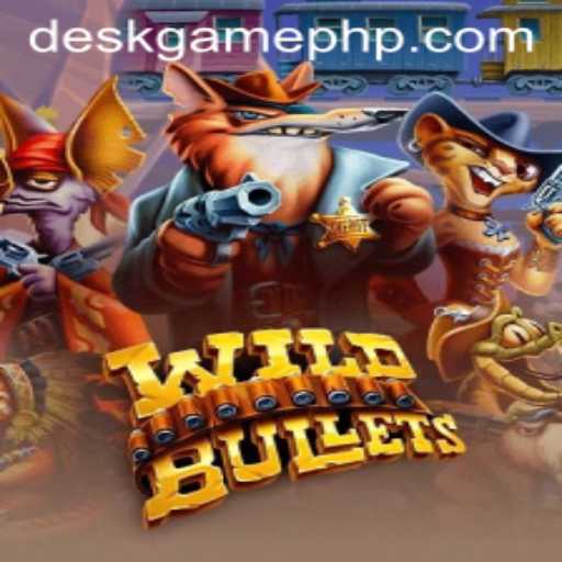 Explore the Thrilling World of WildBullets: The Ultimate DeskGame Experience